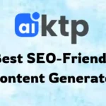 AIKTP Review: Best SEO-Friendly Content Generator in 2024