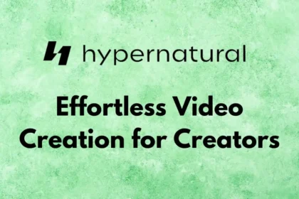 Hypernatural AI Review: Effortless video creation for creators
