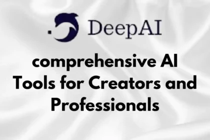 Deep AI Review: comprehensive AI Tools for Creators and Professionals