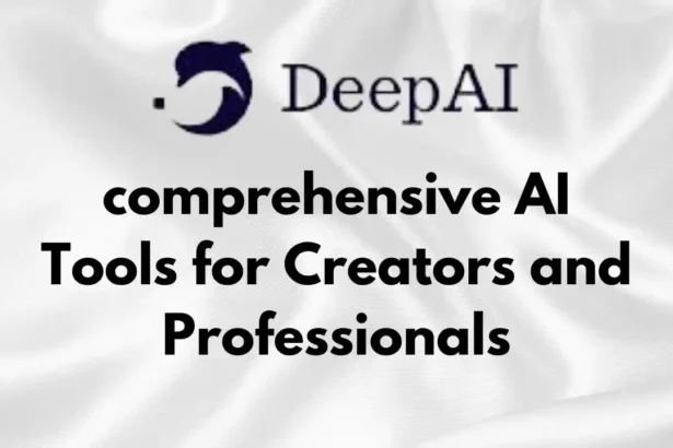Deep AI Review: comprehensive AI Tools for Creators and Professionals